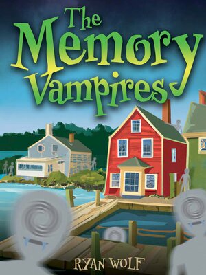cover image of The Memory Vampires